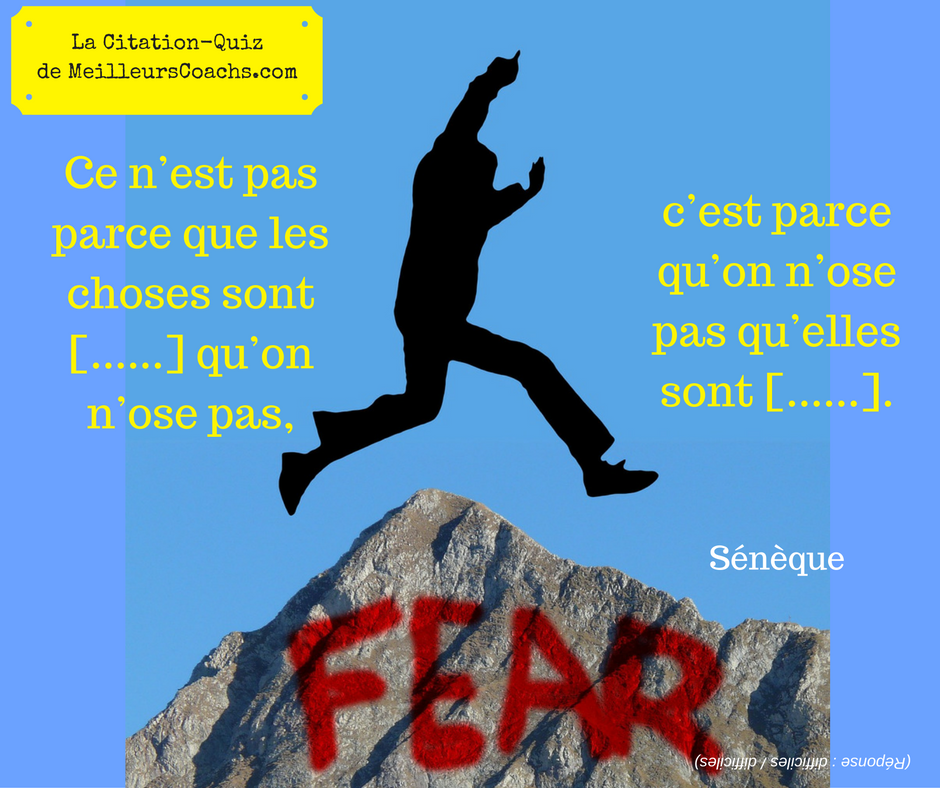 Citation-quiz : osez ! (Sénèque)