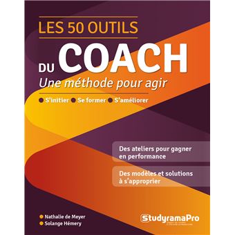 Les meilleurs outils pour les meilleurs coachs